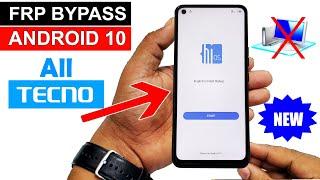 GOOGLE/FRP BYPASS All Tecno ANDROID 10 | New Method (Without PC)