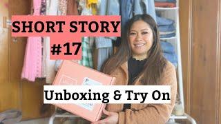 SHORT STORY #17 Unboxing & Try On short story unboxing 2022