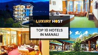 #Top 10 #Luxury Hotel & #Resorts in Manali