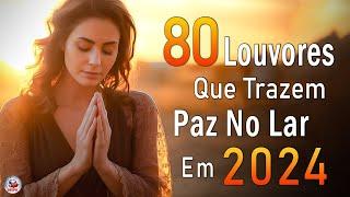 Louvores de Adoração - Melhores Músicas Gospel Mais Tocadas - TOP MÚSICAS GOSPEL, Hinos Evangélicos