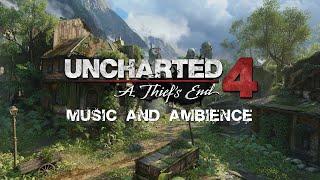 Uncharted 4  - A Thief's End   |  Cinematic Music and Ambience   |  4K