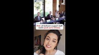 Jake Sullivan took Chinese-speaking staff on his 1st visit to China