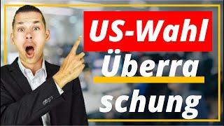 Überraschung bei der US-Wahl (Besondere Konsequenz)