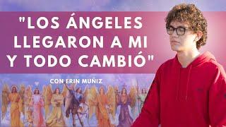 "Mi despertar espiritual a los 19 años" con Erin Muñiz