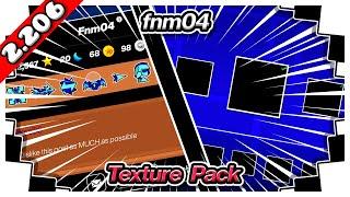 ¡FNM04 TEXTURE PACK RECREATION! [PORTED FOR GD 2.206] (ANDROID & PC)