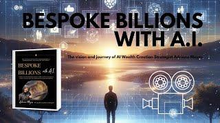 Bespoke Billions with AI | Adriane Mayes Solution to Broken System Education, Retirement, Employment