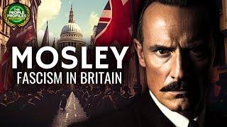 Oswald Mosley - Fascism in Britain Documentary