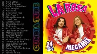 La Rosa - Megamix Enganchados