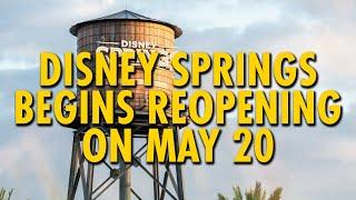 Disney Springs Begins Phased Reopening on May 20 | Walt Disney World