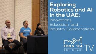 Exploring Robotics and AI in the UAE: Innovations, Education, and Industry Collaborations