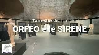 I VIDEO DI MAX PERRINI - ROMA - ORFEO E LE SIRENE ALLE TERME DI DIOCLEZIANO