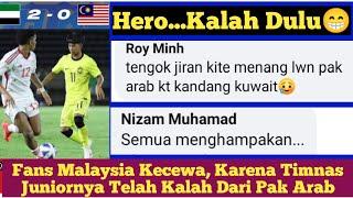 Komentar Fans Malaysia Yang Kecewa Juniornya Kalah Dari Pak Arab || Kualifikasi Piala Asia U17