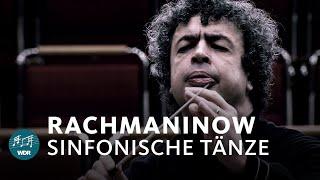 Sergei Rachmaninoff - Symphonic Dances op. 45 | Semyon Bychkov |  WDR Symphony Orchestra