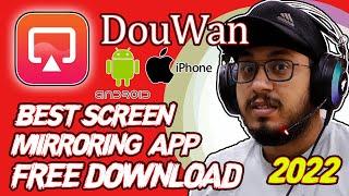 Free Download | Best Screen Mirroring App For Android & IOS | Douwan