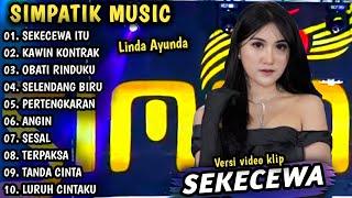 Sekecewa itu, Kawin Kontrak | Simpatik Music Full Album | Dangdut koplo Terbaru