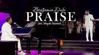 Benjamin Dube ft. Mnqobi Nxumalo - Praise (Official Music Video)