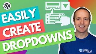 How To Create a Drop-Down Menu in WordPress Without Dropping the Ball!