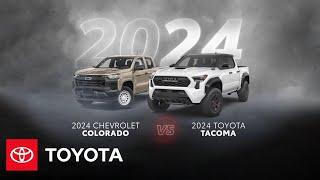 2024 Toyota Tacoma vs 2024 Chevrolet Colorado | Toyota