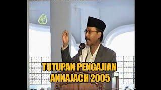 TUTUPAN PENGAJIAN PONPES ANNAJACH (AHAD, 25 SEPTEMBER 2005)