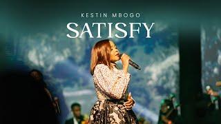 Kestin Mbogo - Satisfy - LIVE [OFFICIAL VIDEO]