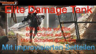 The Division 2 Elite Damage Tank Build für legendär und heroisch