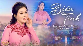 Biển Tình - Quỳnh Giang | ST: Lam Phương | Tuyệt Phẩm Nhạc Trữ Tình Bolero Đốn Tim Khán Giả