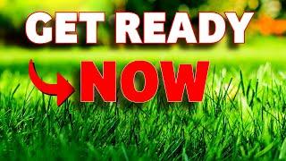 Time is Running Out! Get Your Lawn Ready for Spring NOW!