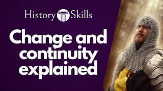 Change and Continuity in History Explained