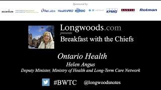 Ontario Health featuring Deputy Minister of Health, Helen Angus.