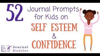 52 Journal Prompts for Self Esteem