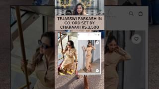 Tejasswi Prakash In Co-ord Set By Charaavi Rs.3,500 #tejasswiprakash #tejasswi #beautiful #fashion