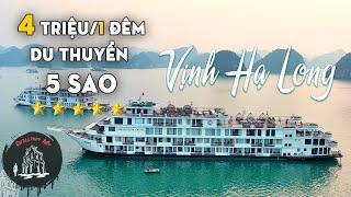 Bên trong du thuyền Sang Trọng & To nhất Vịnh Hạ Long - 4TRIỆU/1ĐÊM CÓ GÌ?