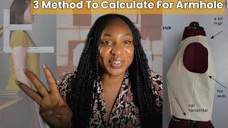 3 Method  For Calculating Armhole, Beginners Guide