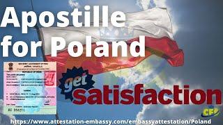 Apostille by M.E.A ( Ministry of External Affairs Government of India) for Poland in India.