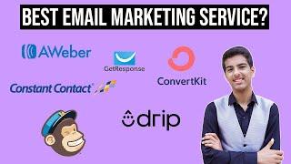 Best Email Marketing Service? Mailchimp vs Constant Contact vs ConvertKit vs Aweber vs Drip