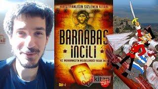 Barnabas İncili Nedir, İçinde Ne Yazar? Müslümanlara Müjde!