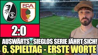 SC FREIBURG VS. FCA 2:0 ERSTE WORTE | FAST NUR LANGE BÄLLE & INDIVIDUELLE FEHLER! | FCA NEWS