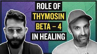 Role of Thymosin Beta – 4 in Healing