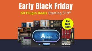 Early Black Friday Deals are Here  60 Plugin Deals Starting At $19.99! 