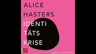 Alice Hasters - Identitätskrise