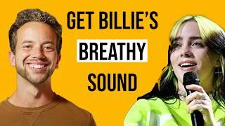 4 Tips To Sing With A Breathy Sound Like Billie Eilish (What Was I Made For)