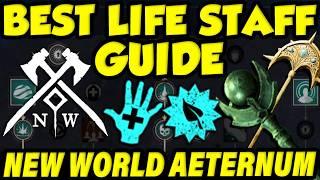 BEST LIFE STAFF GUIDE FOR NEW WORLD AETERNUM! How To Healer Class In New World!