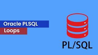 Oracle PLSQL Loop Concepts with Examples