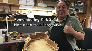 Remembering Kirk Sand