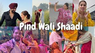 Aisi Hoti Hai Pind Wali Shaadi | Punjabi Village Wedding Vlog | Nita Shilimkar