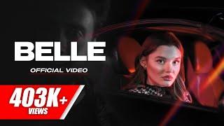 BELLE  (Official Video) D Hans | Castello Beat | Avx Music | Karnaa | New Punjabi Song 2024