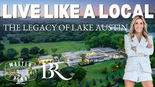 Experience a $35M Austin Estate + Live Like a Local with The Master Plan TV & Bridget Ramey!