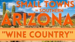 Southern Arizona Towns: Tubac, Nogales, Patagonia & More