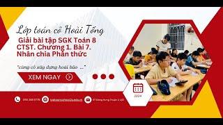 Giải Bài tập SGK Toán 8 CTST. C1. Bài 7. Nhân chia Phân thức