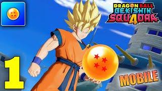 DRAGON BALL GEKISHIN SQUADRA Gameplay Walkthrough Part 1 (Android, iOS)